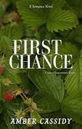 First Chance (Chance Encounters #4) by Amber Cassidy