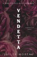Vendetta by Sayler Moreau