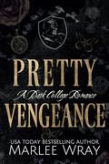 Pretty Vengeance (Knights of Wrath #2) by Marlee Wray