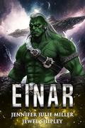 Einar by Jennifer Julie Miller