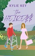 The Heiress (Covington Prep: The Girls We Love #4) by Kylie Key