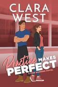 Practice Makes Perfect : A friends-to-lovers hockey romance by Clara West