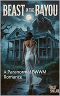 Beast in the Bayou by Violet Sinclair