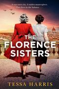 The Florence Sisters by Tessa Harris