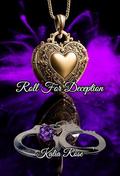 Roll For Deception (Dungeons & Desires #2) by Kalia Rose