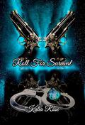 Roll For Survival (Dungeons & Desires #3) by Kalia Rose