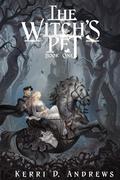 The Witch's Pet by Kerri Andrews