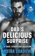 Dad's Delicious Surprise by Stella Rainbow