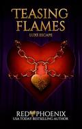 Teasing Flames by Red Phoenix