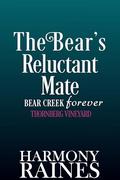 The Bear's Reluctant Mate by Harmony Raines