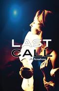 Last Call (Open Tab #5) by JA Armstrong