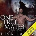 One True Mate 3: Shifter's Echo by Lisa Ladew