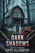 Dark Shadows by Kate Allenton