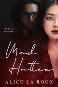 Mad Hatter (Wunderlnd #3) by Alice La Roux