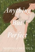 Anything But Perfect by Jocelyn Sanchez