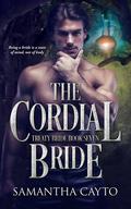 The Cordial Bride (Treaty Brides #7) by Samantha Cayto