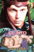His Guard (Omegas for the Fae kings #5) by Eva Lyra
