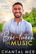 Bee-tween the Music by Chantal Mer