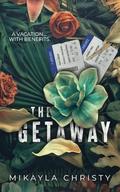 The Getaway: A Clover Creek Farm Novella by Mikayla Christy