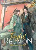 Joyful Reunion (Novel) Vol. 2 (Joyful Reunion (Novel) #2) by Fei Tian Ye Xiang