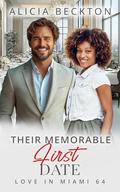 Their Memorable First Date: BWWM, Billionaire, Speed Date, Surprises Romance by Alicia Beckton