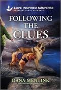 Following the Clues (Security Hounds Investigations #4) by Dana Mentink