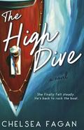 The High Dive by Chelsea Fagan