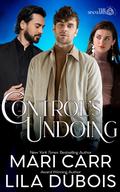 Control's Undoing (Trinity Masters #14) by Mari Carr