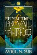 Prevail the Tide by Avril N. Sun