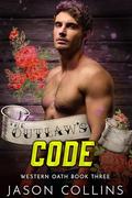 The Outlaw's Code (Western Oath #3) by Jason Collins
