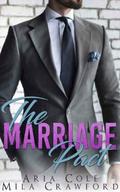 The Marriage Pact: A Billionaire Romance by Mila Crawford