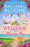 Welcome to Blessings Bay: A Blessings Bay Boxed Set (Books #1-3) by Rachael Bloome