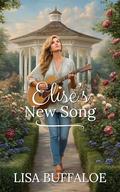 Elise's New Song (Crawdad Beach #10) by Lisa Buffaloe
