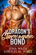 The Dragon's Stormwoven Bond (Dragon Flight Academy #2) by Jena Wade