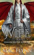 The Dragon God's Wife Box Set by Mac Flynn