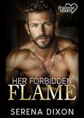 Her Forbidden Flame: An Enemies To Lovers Small Town Romance by Serena Dixon