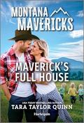 Maverick's Full House (Montana Mavericks: The Tenacity Social Club #5) by Tara Taylor Quinn