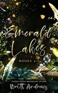 Emerald Lakes - Books 4-5 (Emerald Lakes Complete Series Omnibus Collections #2) by Britt Andrews