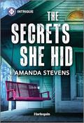 The Secrets She Hid by Amanda Stevens