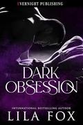 Dark Obsession by Lila Fox