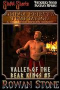 Omega Priest's Temptation: A Monster Mpreg Short (Valley of the Bear Kings #3) by Rowan Stone