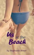 Us at the Beach by Stephanie Street