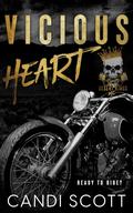 Vicious Heart (Desert Kings MC #2) by Candi Scott