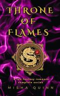 Throne of Flames: A Fae Fantasy Romance Complete Series by Misha Quinn
