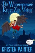 De Waterspuwer Krijgt Zijn Meisje: Nocturne Falls by Kristen Painter