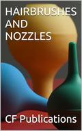 HAIRBRUSHES AND NOZZLES by CF Publications
