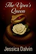 The Viper’s Queen: The Viper Series by Jessica Dalvin