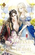 The Tyrant’s Etiquette Tutor: Volume I by Hyla