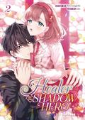 Healer for the Shadow Hero  Vol. 2 (Healer for the Shadow Hero #2) by Ako