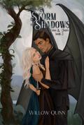 A Storm of Shadows (Fates and Fables #3) by Willow Quinn